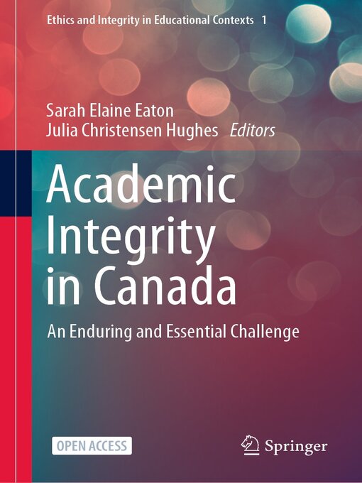 Title details for Academic Integrity in Canada by Sarah Elaine Eaton - Wait list